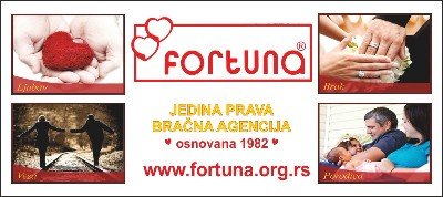 oglasi, Fortuna - Jedina prava bracna agencija